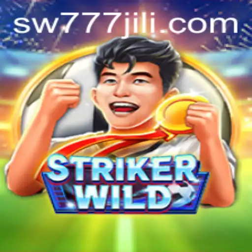 Explore the Thrills of StrikerWILD: The Ultimate Gaming Experience with SW777